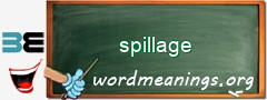 WordMeaning blackboard for spillage